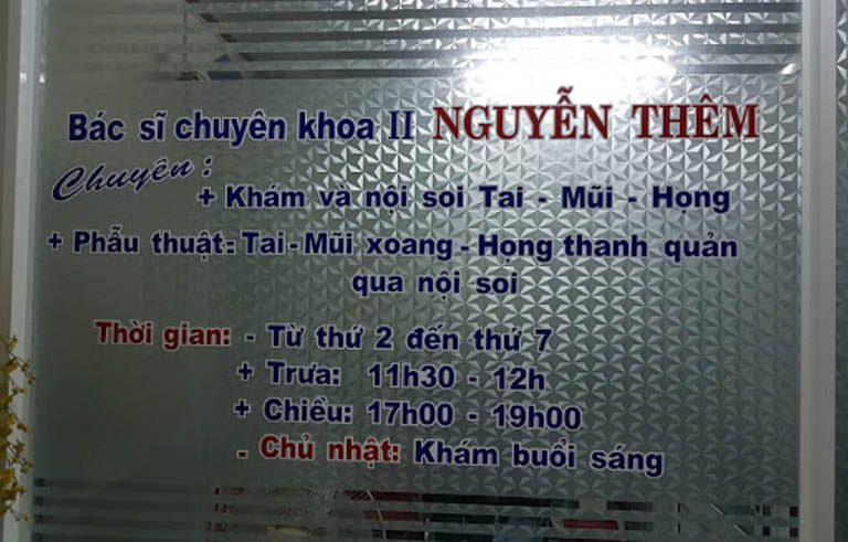 Phòng khám Tai Mũi Họng - BS.CKII. Nguyễn Thêm
