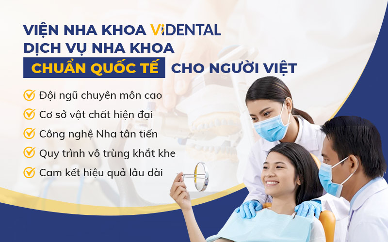 Viện nha khoa Vidental là nha khoa chuẩn quốc tế hàng đầu cho người Việt