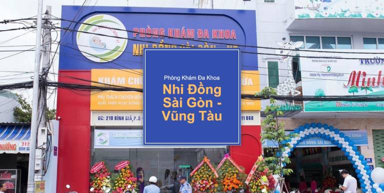 Phòng khám đa khoa Nhi đồng Sài Gòn Vũng Tàu là phòng khám đa khoa chuyên về khám nhi